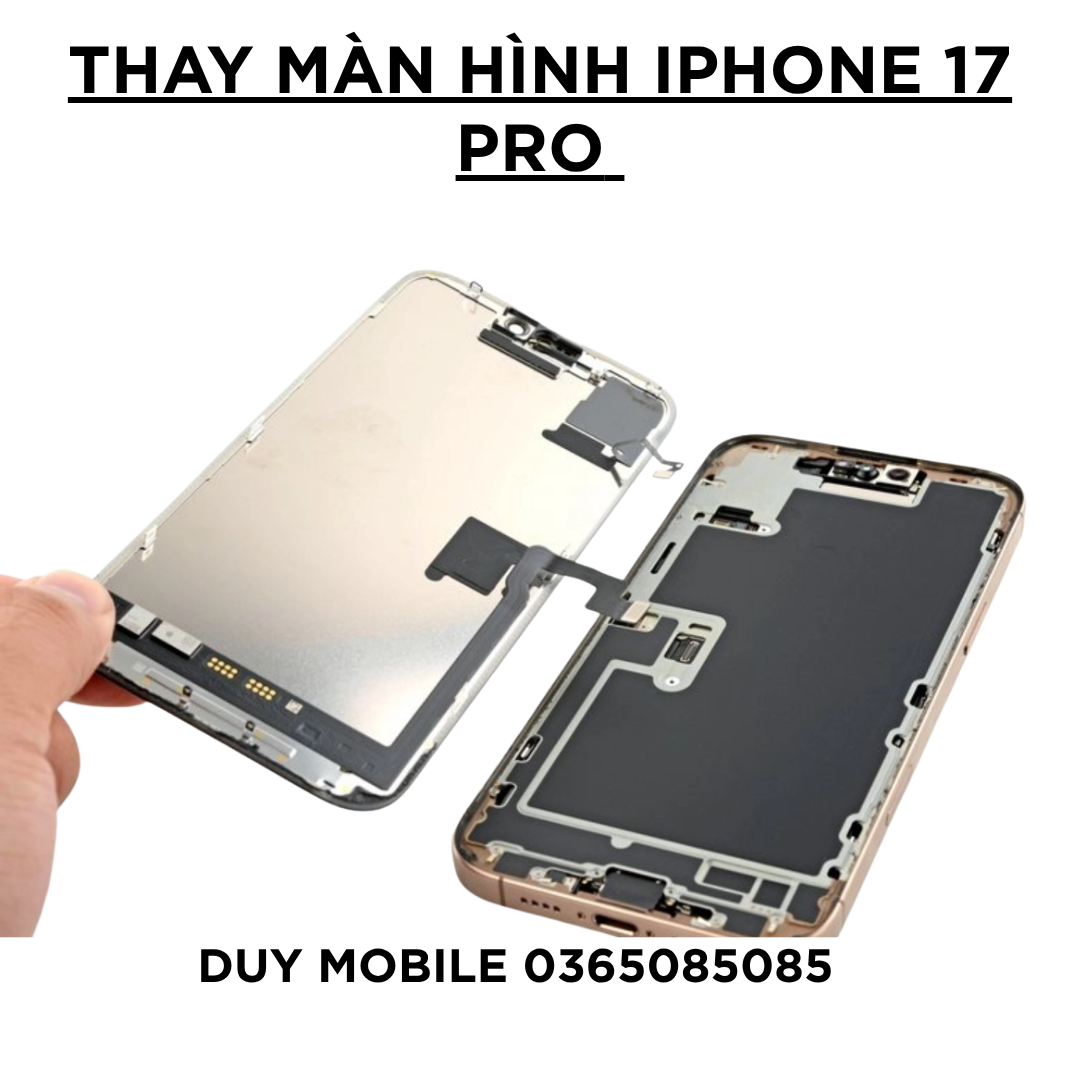 Thay màn hình iPhone 17 Pro Thay màn hình iPhone 17 Pro - Ảnh 3