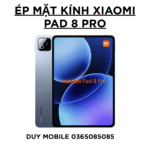 Ép mặt kính Xiaomi Pad 8 Pro