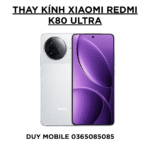 Thay kính Xiaomi Redmi K80 Ultra