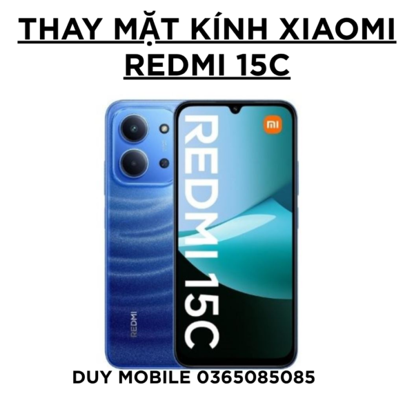 Thay mặt kính Xiaomi Redmi 15C