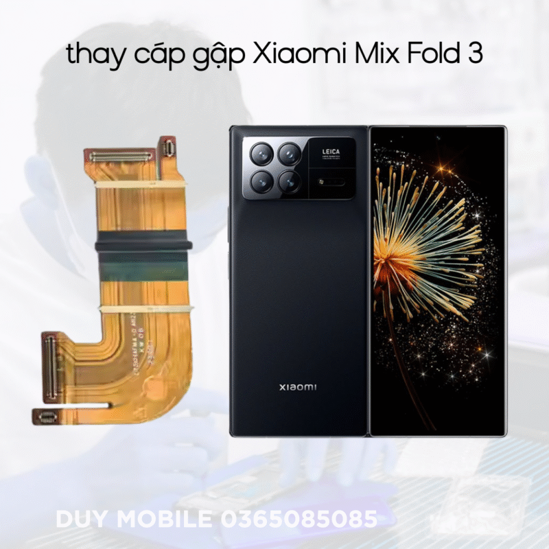 thay cap gap Xiaomi Mix Fold 3