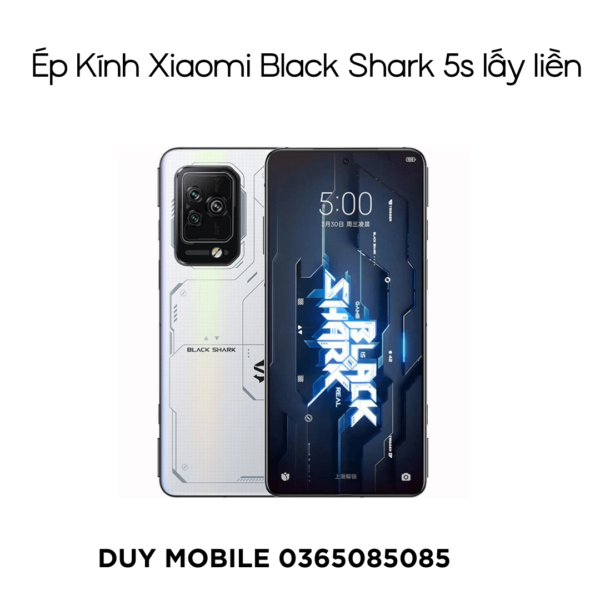 Ép Kính Xiaomi Black Shark 5s lấy liền