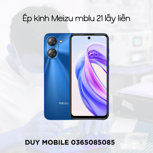 Ép kính Meizu mblu 21 lấy liền