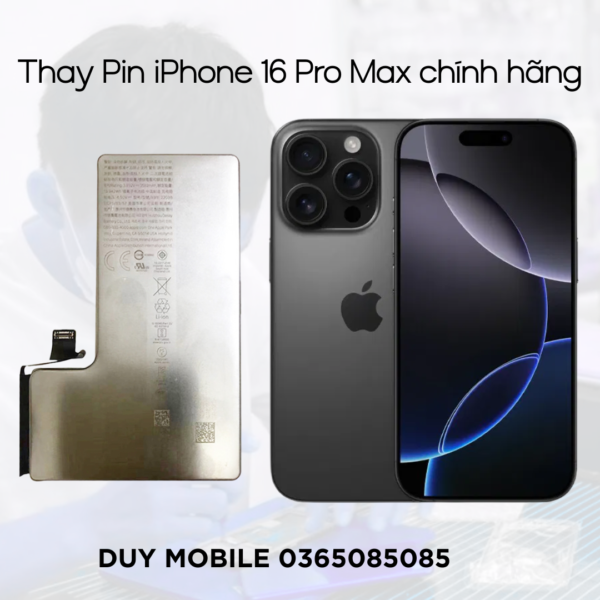 Thay Pin iPhone 16 Pro Max chính hãng