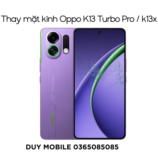 Thay mặt kính Oppo K13 Turbo Pro / k13x