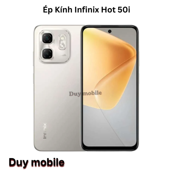 Ép Kính Infinix Hot 50i