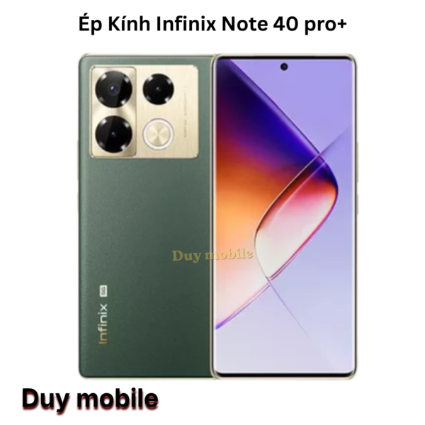 Ép Kính Infinix Note 40 pro+