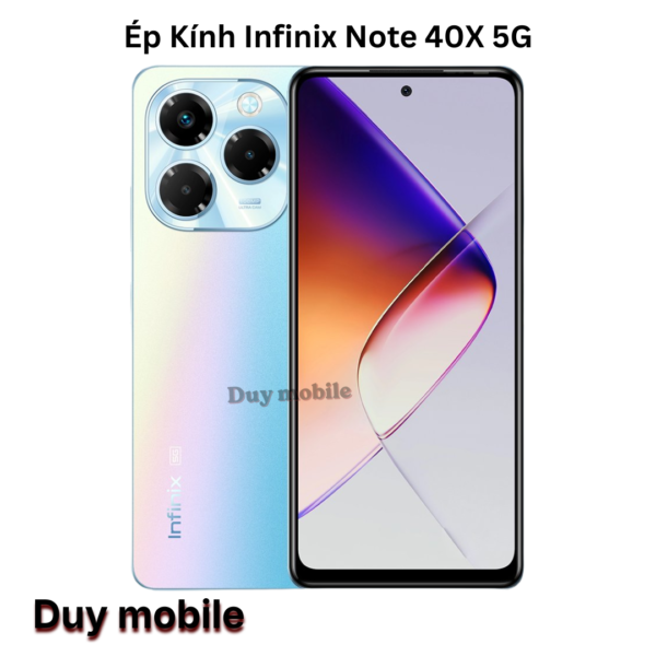 Ép Kính Infinix Note 40X 5G