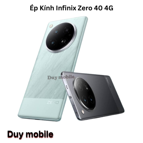 Ép Kính Infinix Zero 40 4G
