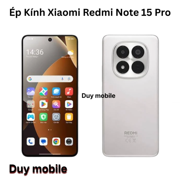 Ép Kính Xiaomi Redmi Note 15 Pro