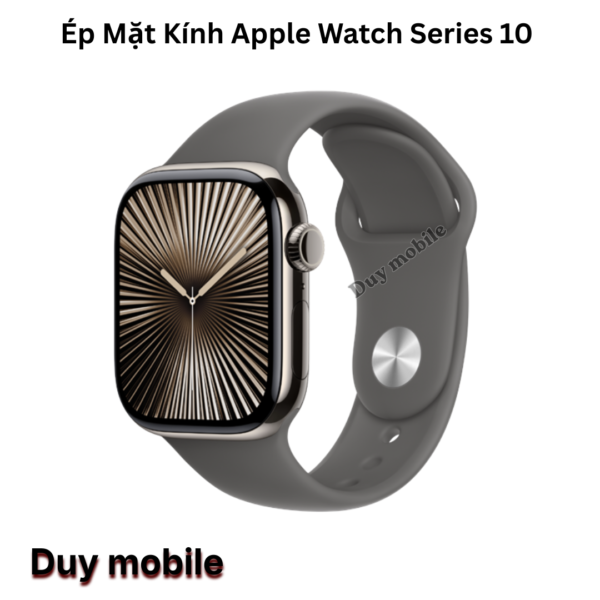 Ép Mặt Kính Apple Watch Series 10