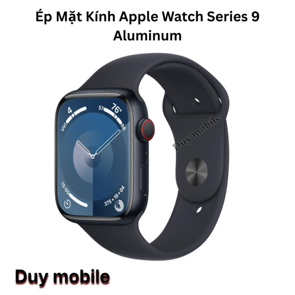 Ép Mặt Kính Apple Watch Series 9  Aluminum