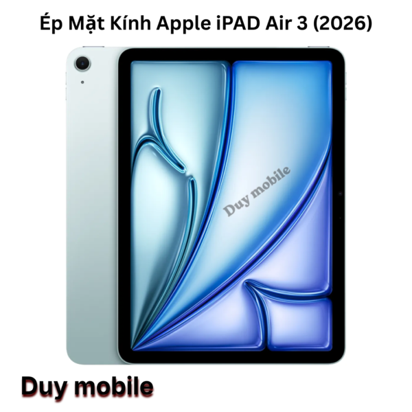 Ép Mặt Kính Apple iPad Air 3 (2026)