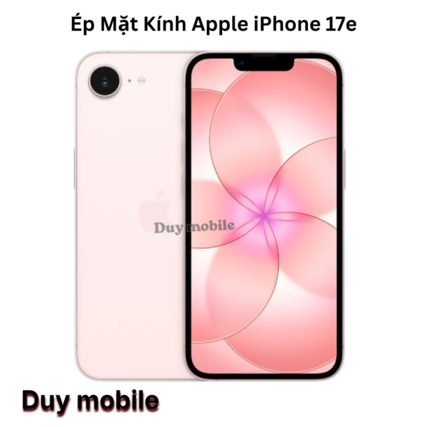 Ép Mặt Kính Apple iPhone 17e