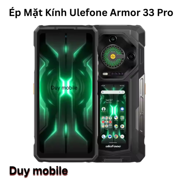 Ép Mặt Kính Ulefone Armor 33 Pro