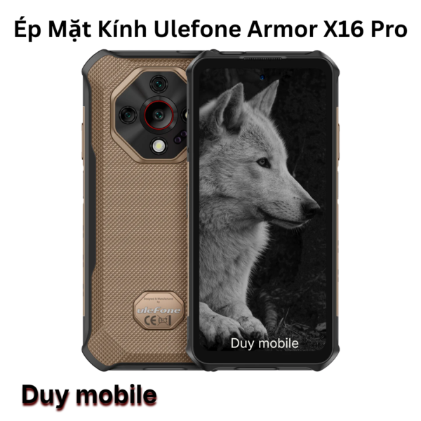 Ép Mặt Kính Ulefone Armor X16 Pro