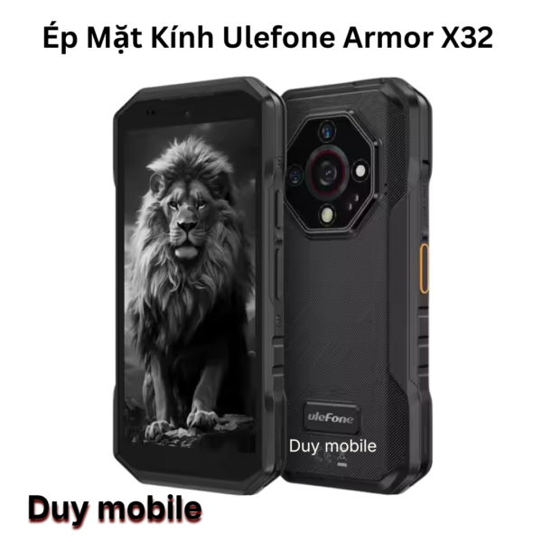Ép Mặt Kính Ulefone Armor X32