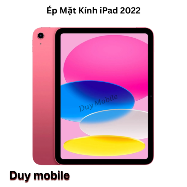 Ép Mặt Kính iPad 2022