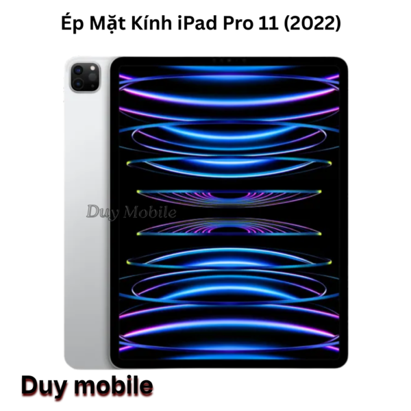 Ép Mặt Kính iPad Pro 11 (2022)