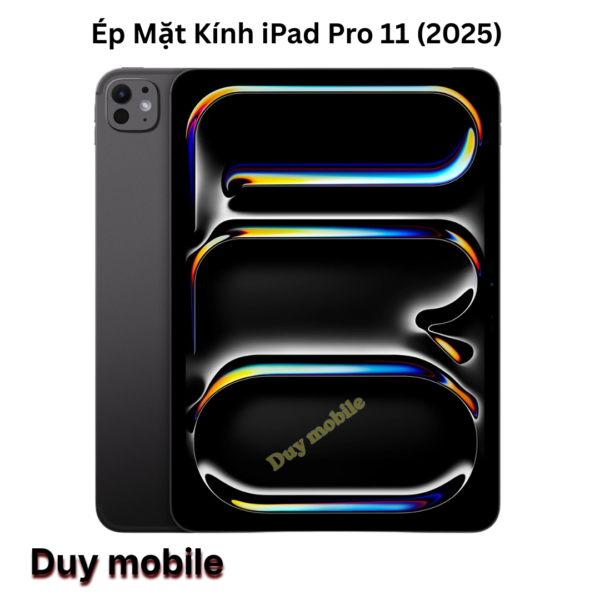Ép Mặt Kính iPad Pro 11 (2025)