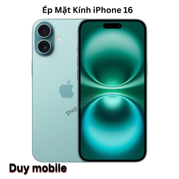 Ép Mặt Kính iPhone 16