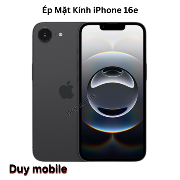 Ép Mặt Kính iPhone 16e