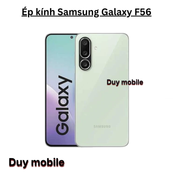 Ép kính Samsung Galaxy F56