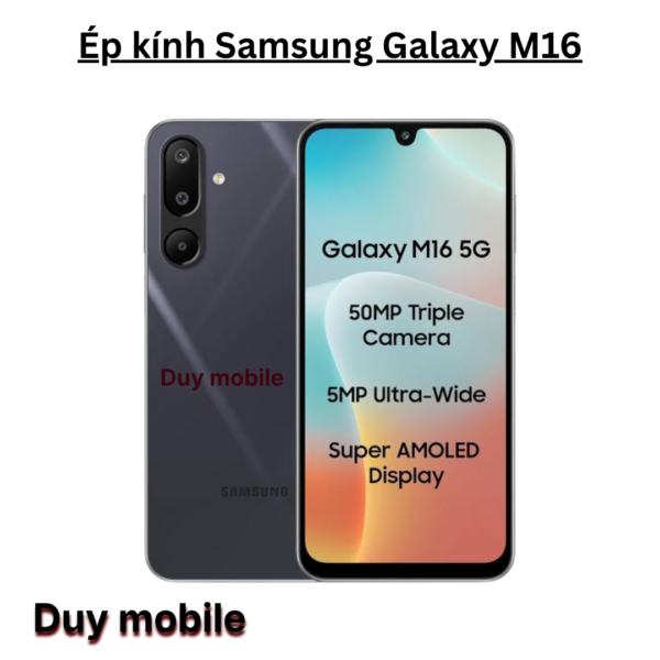 Ép kính Samsung Galaxy M16