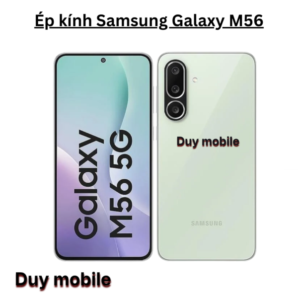 Ép kính Samsung Galaxy M56