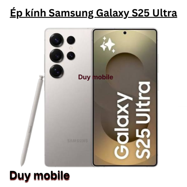 Ép kính Samsung Galaxy S25 Ultra
