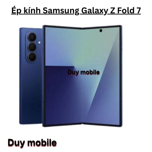 Ép kính Samsung Galaxy Z Fold 7
