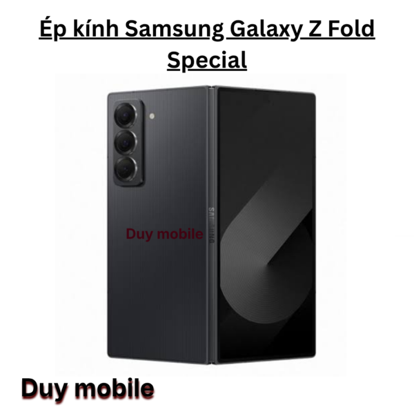 Ép kính Samsung Galaxy Z Fold Special