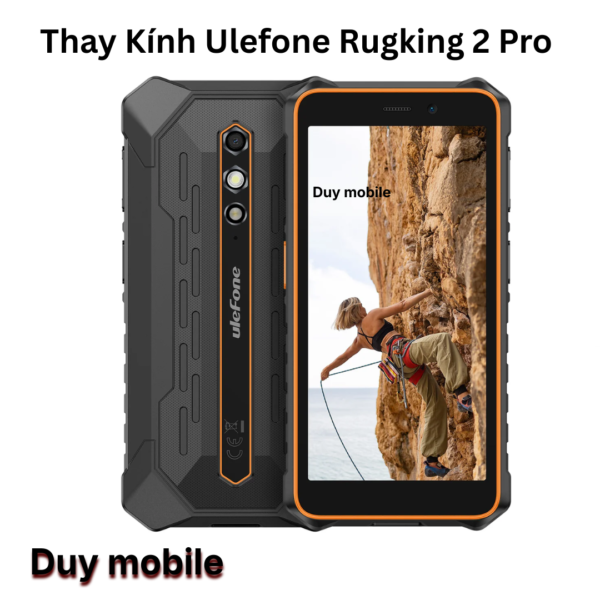 Thay Kính Ulefone Rugking 2 Pro