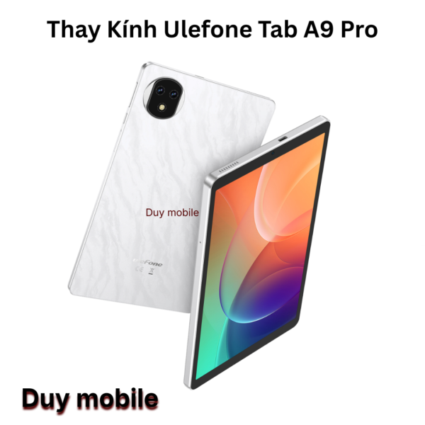 Thay Kính Ulefone Tab A9 Pro