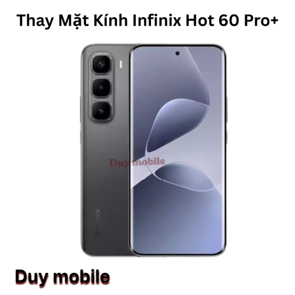 Thay Mặt Kính Infinix Hot 60 Pro+