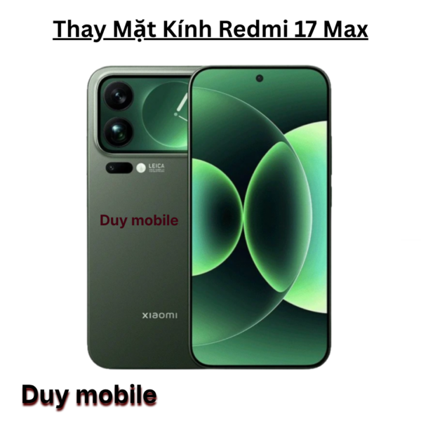 Thay Mặt Kính Redmi 17 Max