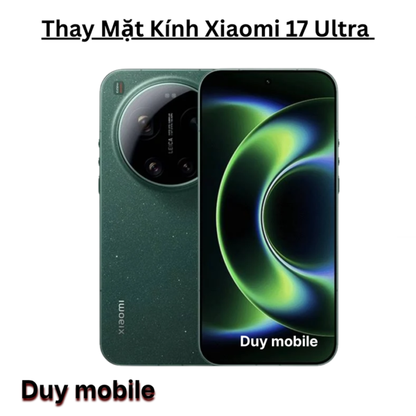 Thay Mặt Kính Xiaomi 17 Ultra