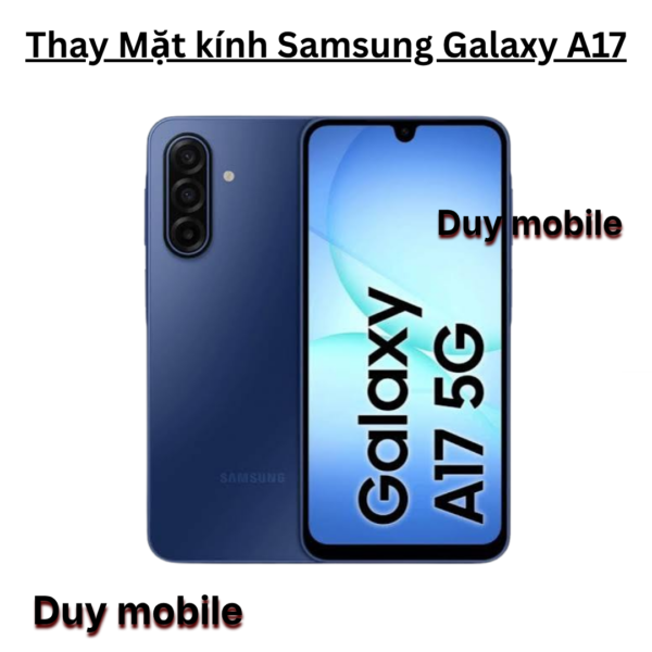 Thay Mặt kính Samsung Galaxy A17