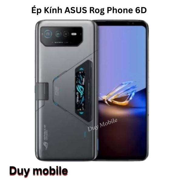 Ép Kính ASUS Rog Phone 6D