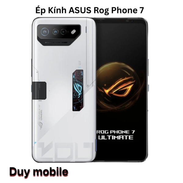 Ép Kính ASUS Rog Phone 7