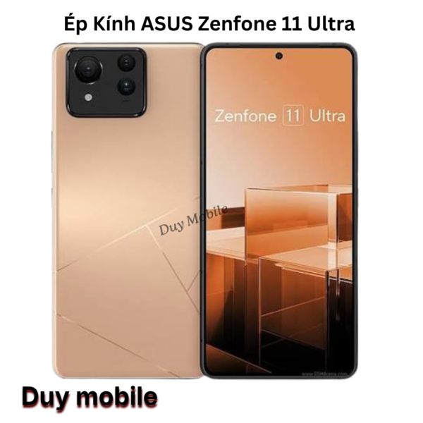 Ép Kính ASUS Zenfone 11 Ultra