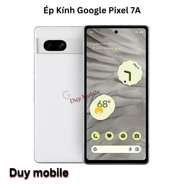 Ép Kính Google Pixel 7A