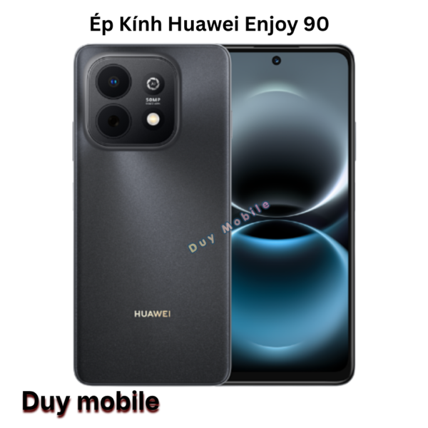Ép Kính Huawei Enjoy 90