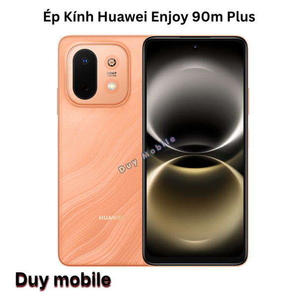 Ép Kính Huawei Enjoy 90m Plus