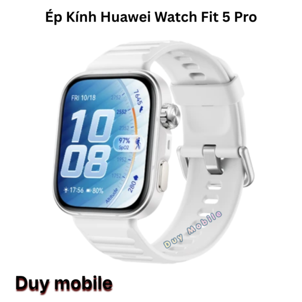 Ép Kính Huawei Watch Fit 5 Pro