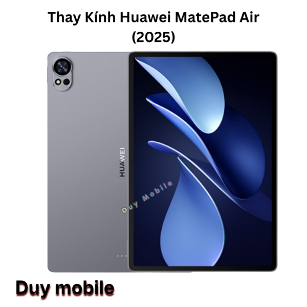Thay Kính Huawei MatePad Air (2025)