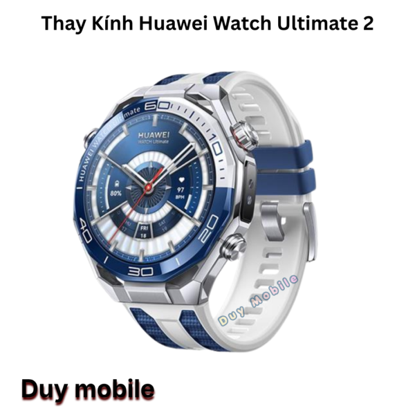 Thay Kính Huawei Watch Ultimate 2