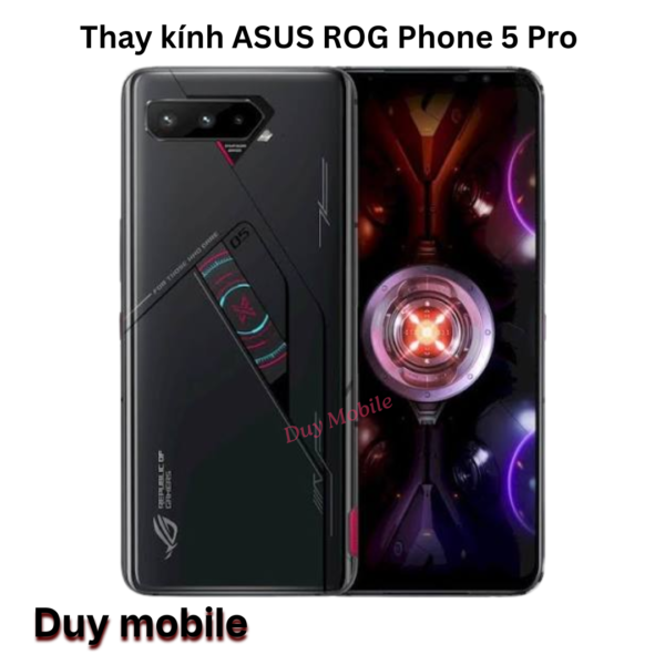 Thay kính ASUS ROG Phone 5 Pro