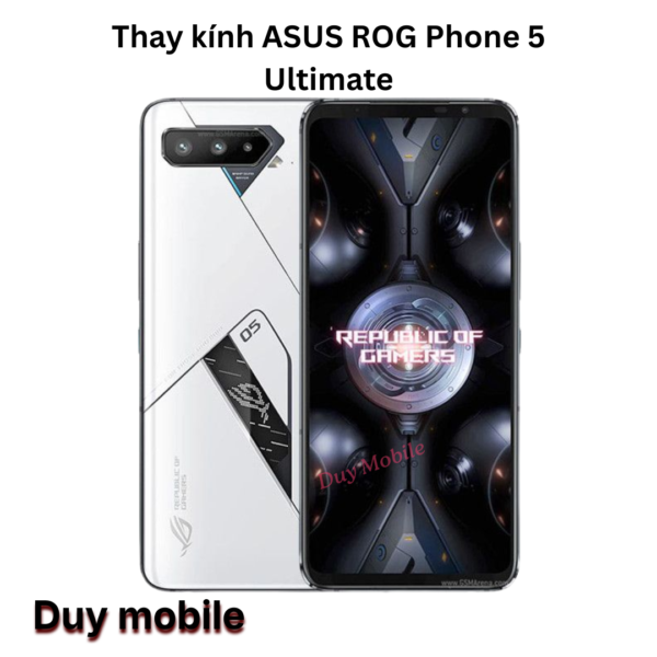 Thay kính ASUS ROG Phone 5 Ultimate