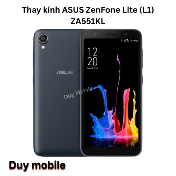 Thay kính ASUS ZenFone Lite (L1) ZA551KL